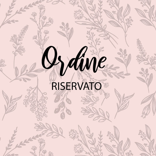 Ordine personalizzato per Claudia